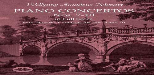 Piano Concertos Nos. 7-10 In Full Score With Mozart's Cadenzas (dover Music Sco [Paperback]