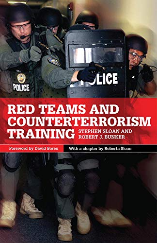 Red Teams And Counterterrorism Training (international And Security Affairs Seri [Paperback]