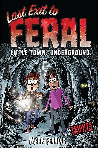 Last Exit to Feral [Hardcover]