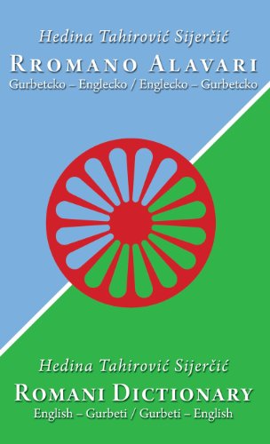 Romani Dictionary Gurbeti - English / English - Gurbeti [Hardcover]