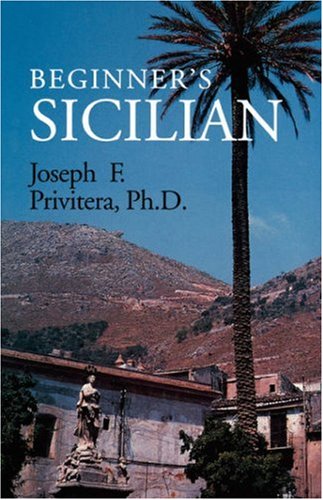 Beginner's Sicilian (beginner's (foreign Language)) [Paperback]