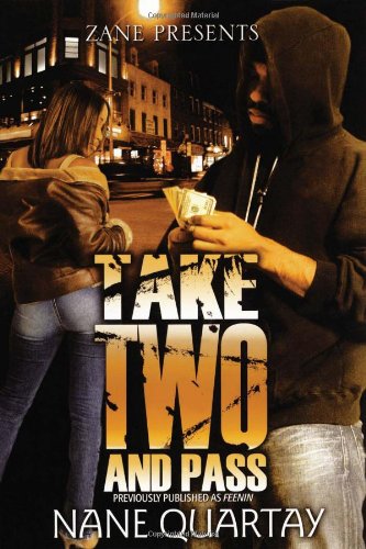 Take Two and Pass [Paperback]