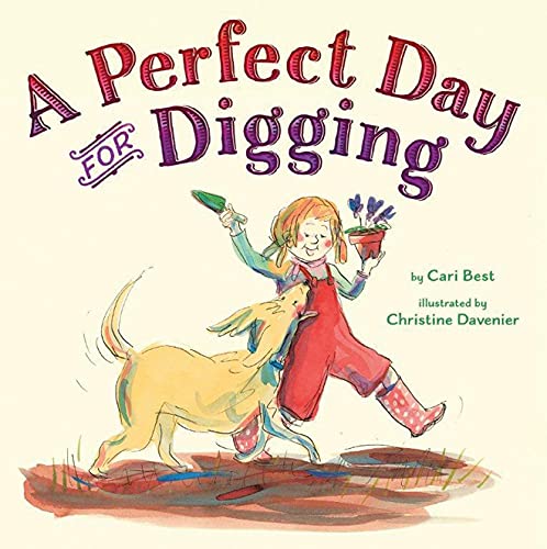 A Perfect Day For Digging [Hardcover]