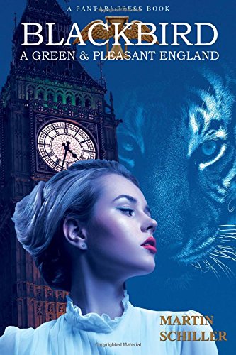 Blackbird a Green and Pleasant England [Paperback]