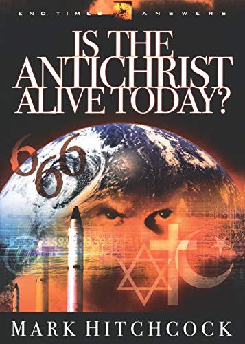 Is the Antichrist Alive Today [Paperback]