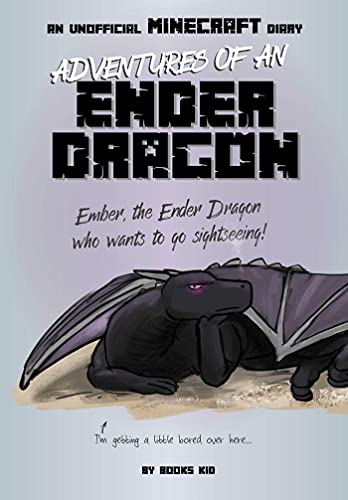 Adventures of an Ender Dragon An Unofficial Minecraft Diary [Paperback]