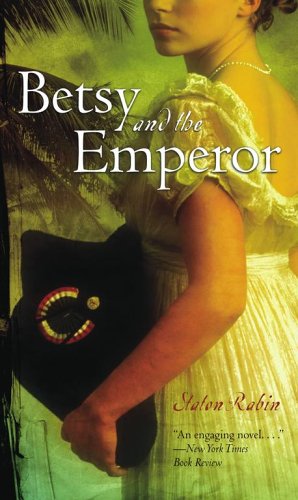 Betsy and the Emperor [Paperback]