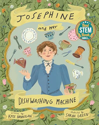 Josephine and Her Dishwashing Machine Josephine Cochrane's Bright Invention Mak [Hardcover]