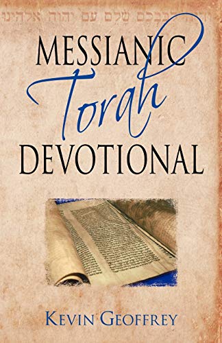Messianic Torah Devotional Messianic Jewish Devotionals For The Five Books Of M [Paperback]