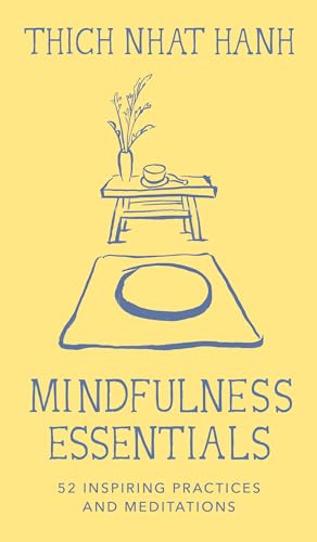 Mindfulness Essentials Cards 52 Inspiring Practices and Meditations [Cards]