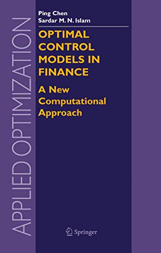 Optimal Control Models in Finance A New Computational Approach [Hardcover]