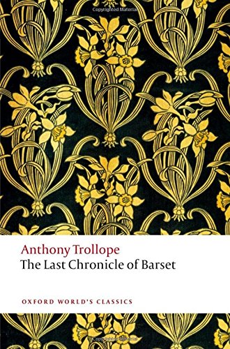 The Last Chronicle of Barset [Paperback]