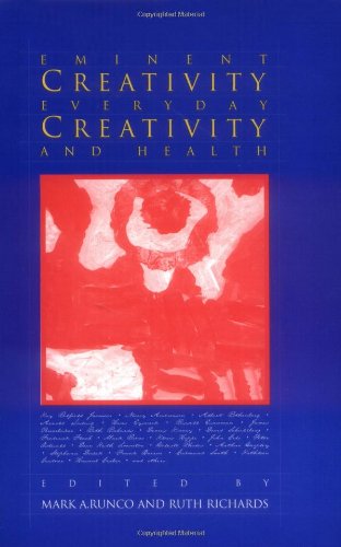 Eminent Creativity, Everyday Creativity, &amp Health Ac [Undefined]