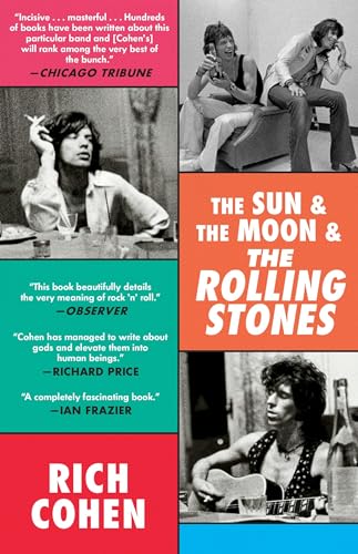 The Sun &amp The Moon &amp The Rolling Stones [Paperback]