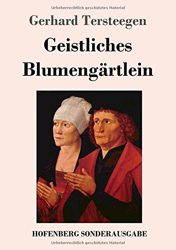 Geistliches Blumengartlein [Paperback]