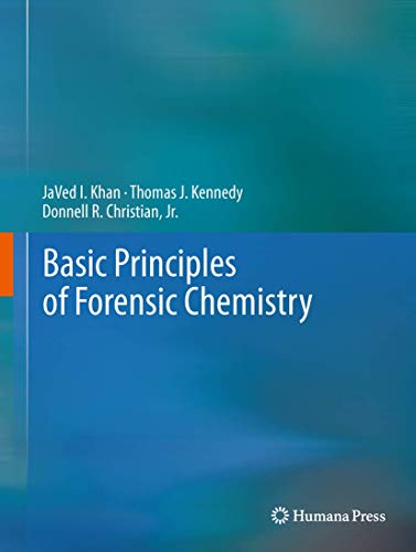 Basic Principles of Forensic Chemistry [Paperback]