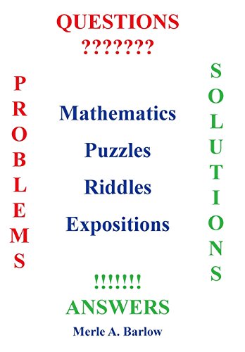 Mathematics, Puzzles, Riddles, Expositions [Hardcover]