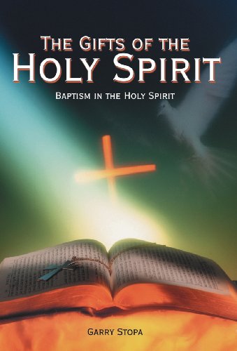 The Gifts Of The Holy Spirit Baptism In The Holy Spirit [Hardcover]