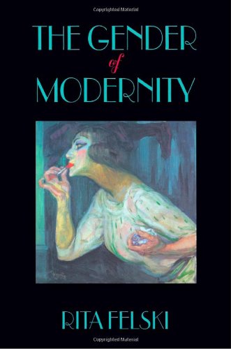 The Gender Of Modernity [Paperback]