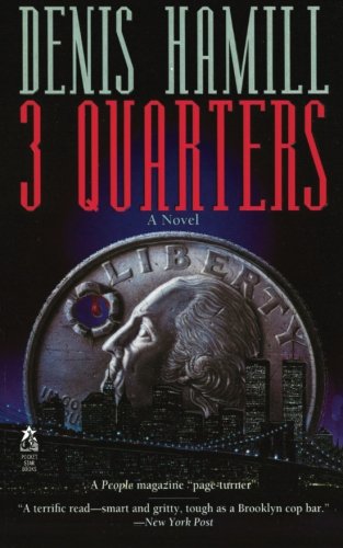 3 Quarters A Novel [Paperback]