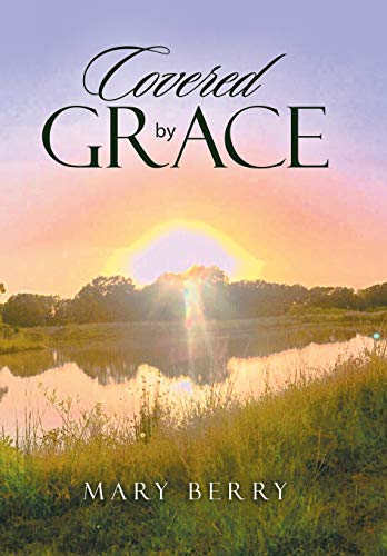 Covered by Grace [Hardcover]