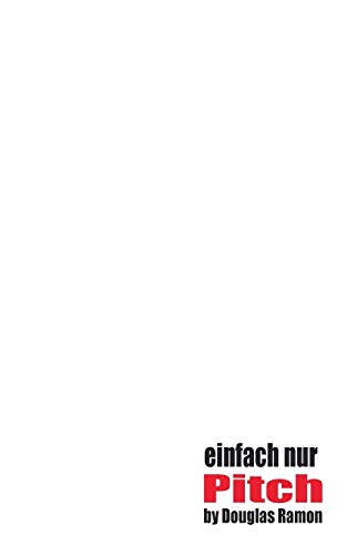 Einfach Nur Pitch [Paperback]