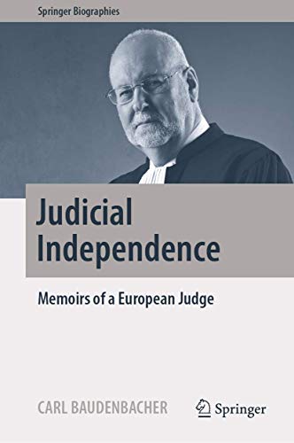 Judicial Independence Memoirs of a European Judge [Hardcover]
