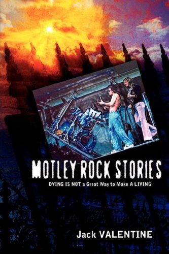 Motley Rock Stories [Paperback]