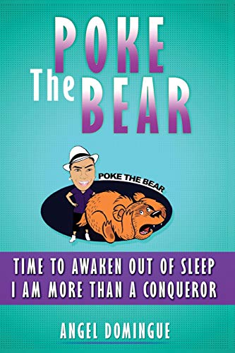 Poke the Bear  Time to Awaken Out of Sleep [Paperback]