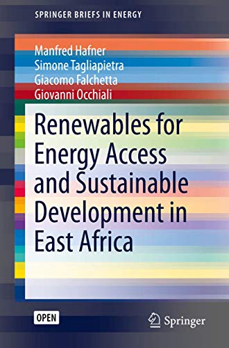 Renewables for Energy Access and Sustainable Development in East Africa [Paperback]