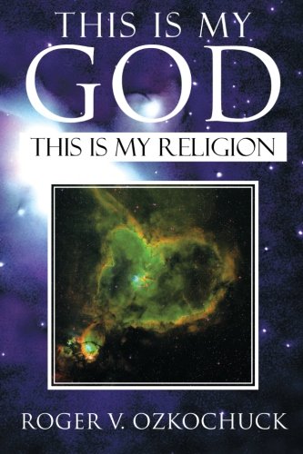 This Is My God  This Is My Religion [Paperback]