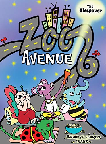 Zoo Avenue The Sleepover [Hardcover]