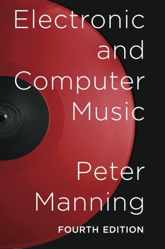 Electronic and Computer Music [Paperback]