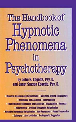 Handbook Of Hypnotic Phenomena In Psychotherapy [Hardcover]