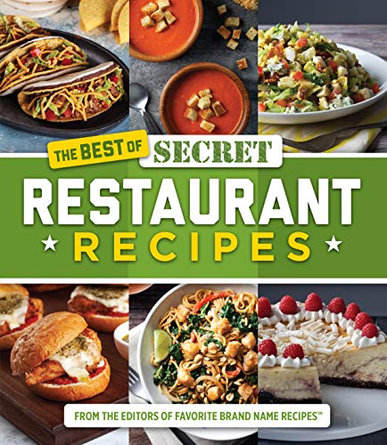 Best of Secret Restaurant Recipes [Hardcover]