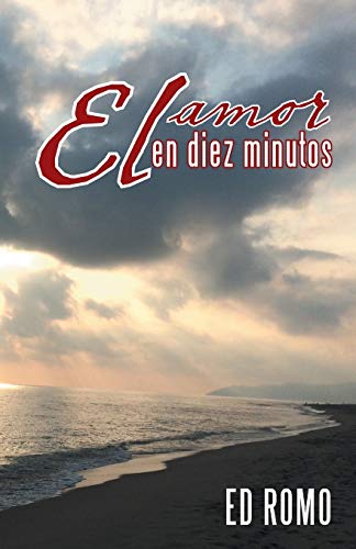 El Amor En Diez Minutos (spanish Edition) [Paperback]