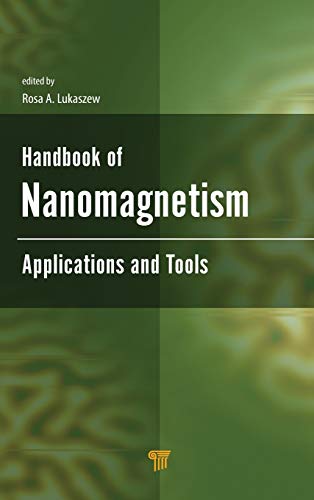 Handbook of Nanomagnetism Applications and Tools [Hardcover]