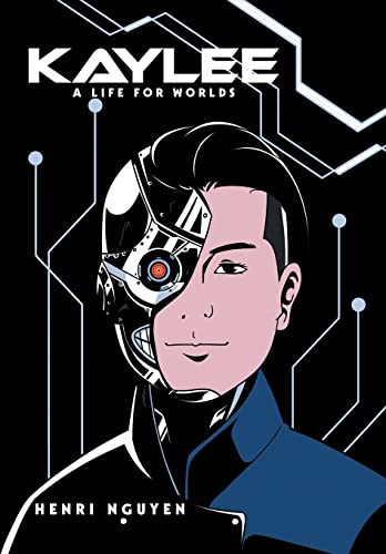 Kaylee A Life for Worlds [Hardcover]