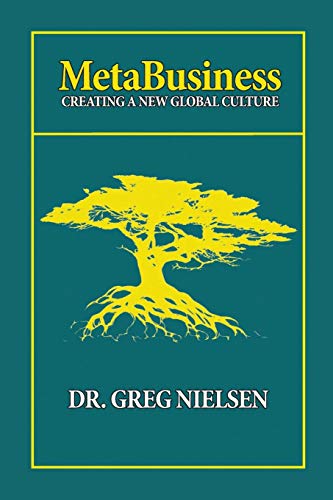 MetaBusiness  Creating a New Global Culture [Paperback]