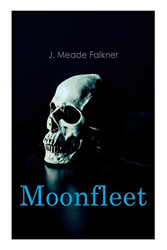 Moonfleet  Gothic Novel [Paperback]