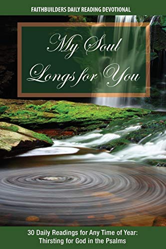 My Soul Longs for You [Paperback]