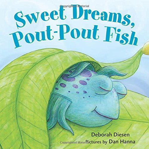 Sweet Dreams, Pout-Pout Fish (a Pout-Pout Fish Mini Adventure) [Board book]