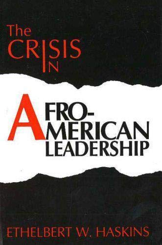The Crisis in Afro-American Leadership [Hardcover]