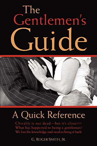 The Gentlemen's Guide A Quick Reference [Paperback]