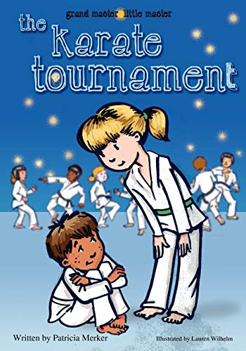 The Grand Master Little Master Series The Karate Tournament [Paperback]