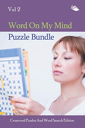 Word on My Mind Puzzle Bundle Vol 2  Crossword Puzzles and Word Search Edition [Paperback]