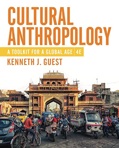 Cultural Anthropology A Toolkit for a Global Age [Mixed media product]