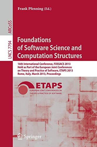 Foundations of Software Science and Computation Structures 16th International C [Paperback]