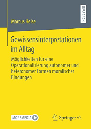 Gewissensinterpretationen im Alltag Mglichkeiten fr eine Operationalisierung  [Paperback]