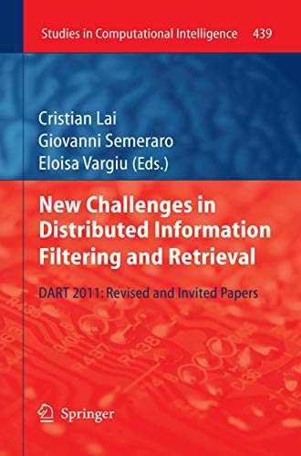 New Challenges in Distributed Information Filtering and Retrieval DART 2011 Re [Hardcover]